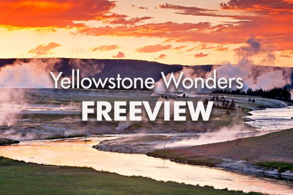 Yellowstone-Wonders-Freeview_739x420px