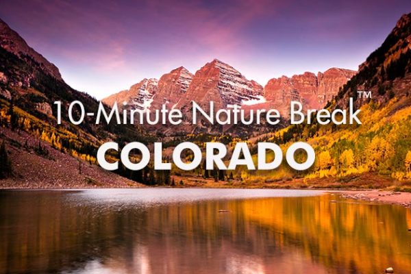 Colorado-10-Minute-Nature-Break1_739x420px