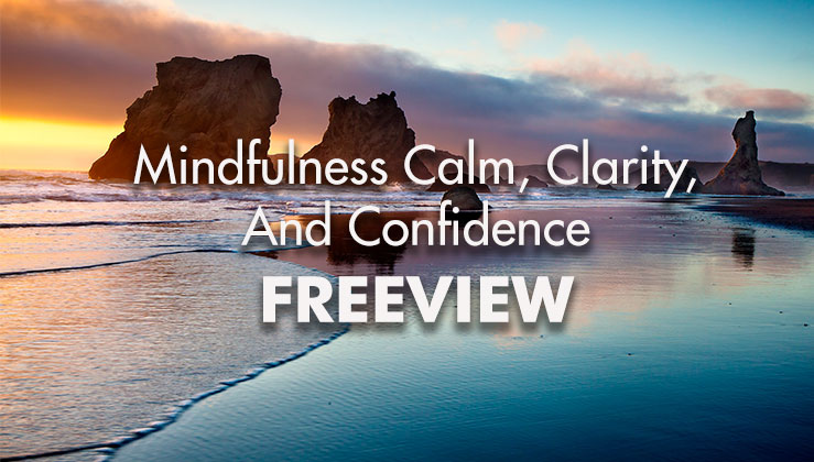 Meditation for Calm, Clarity & Confidence
